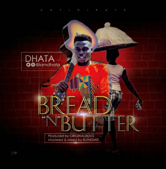 Dhata – Bread N Butter