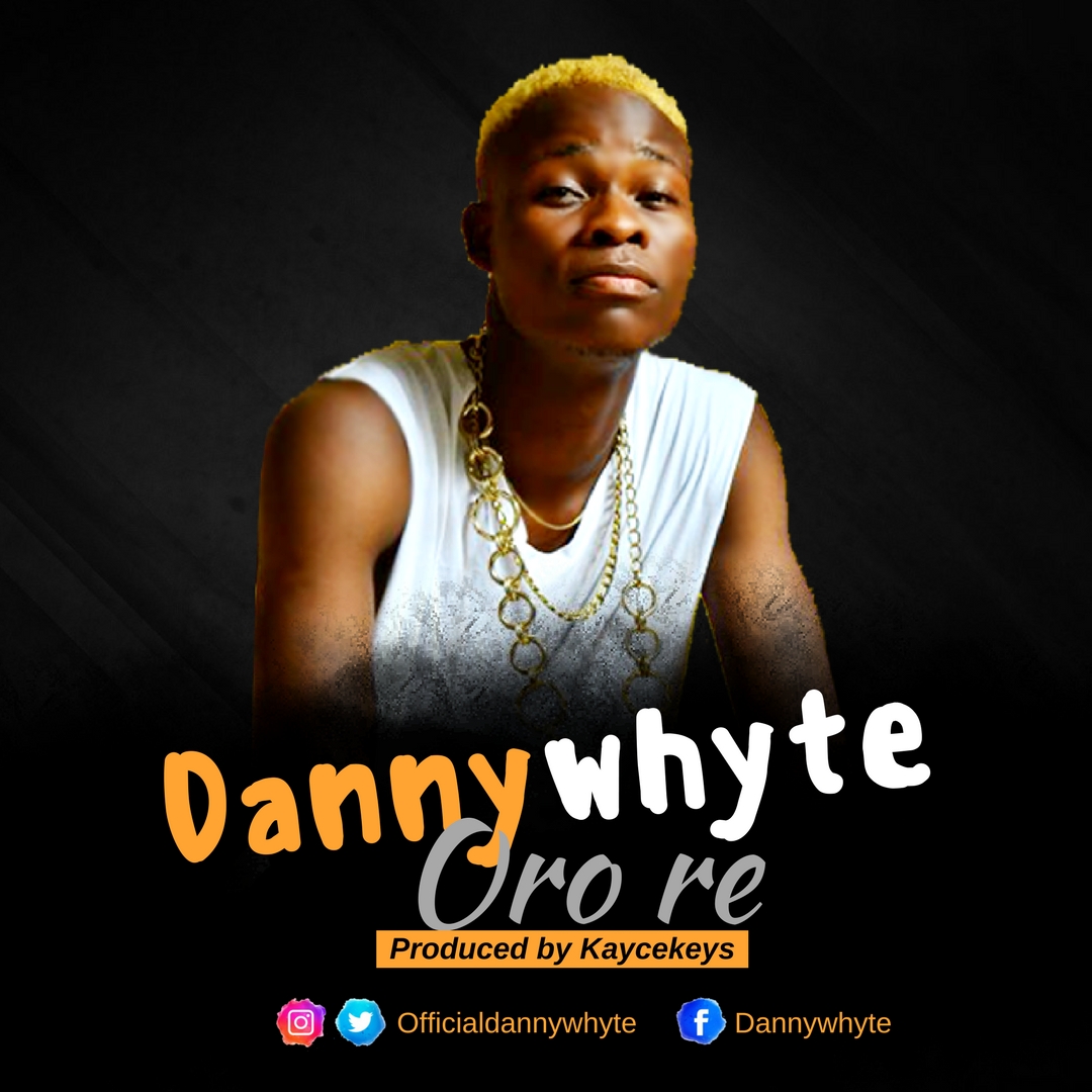 Dannywhyte - Ore Re