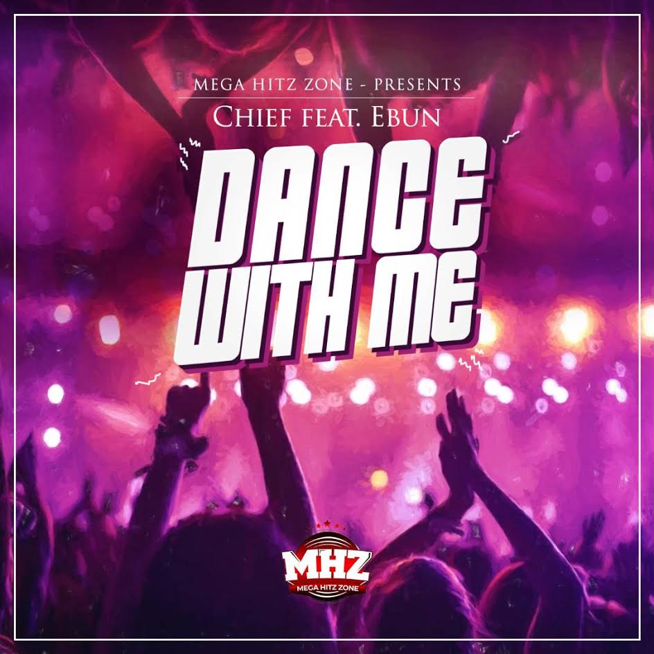 CHIEF ft. Ebun - Dance With You (Prod. by K.R.A.K.K)