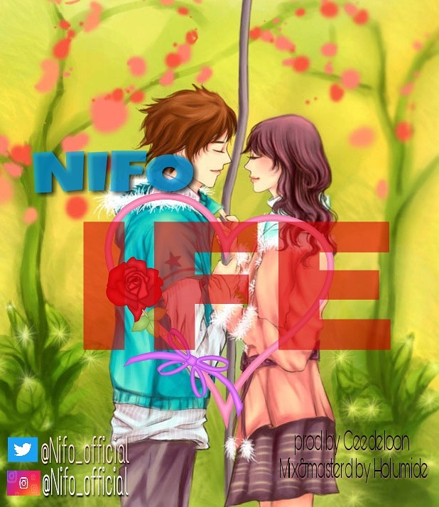 NIFO - Ife (Prod. by Ceedeloon)