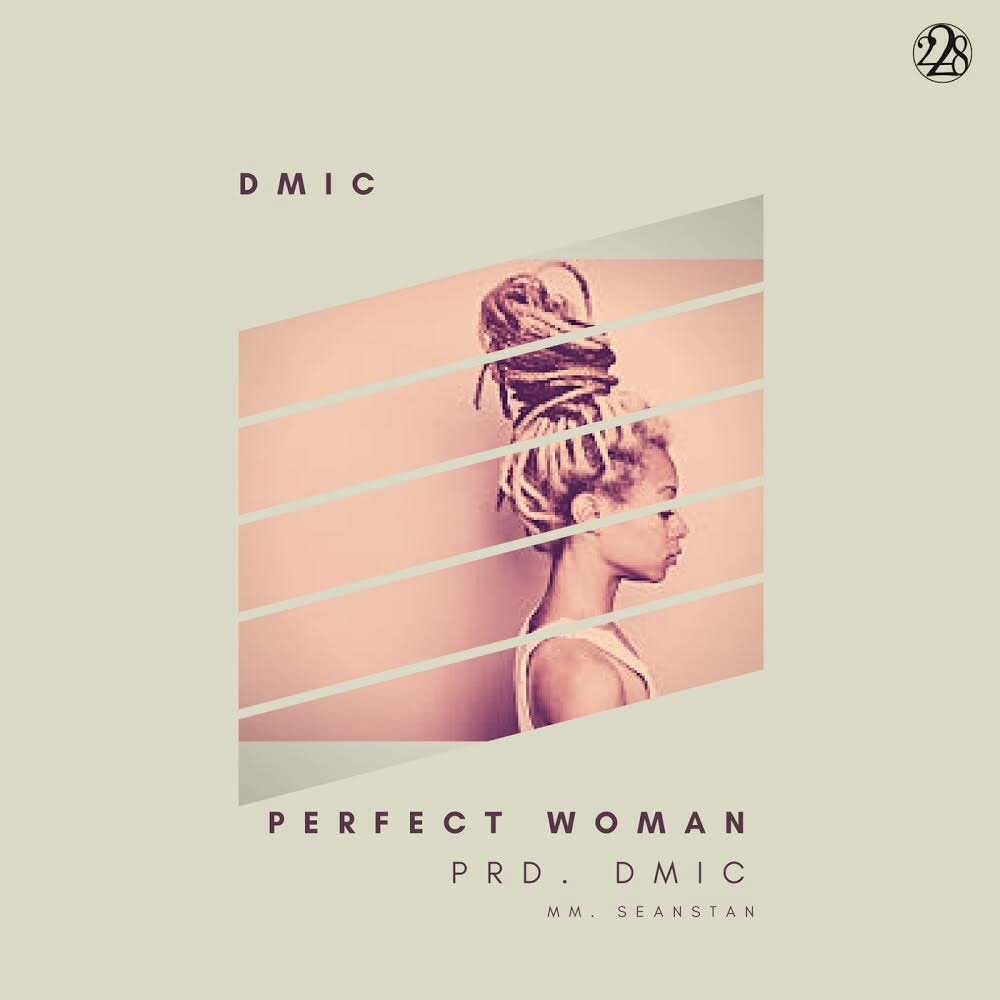Dmic - Perfect Woman