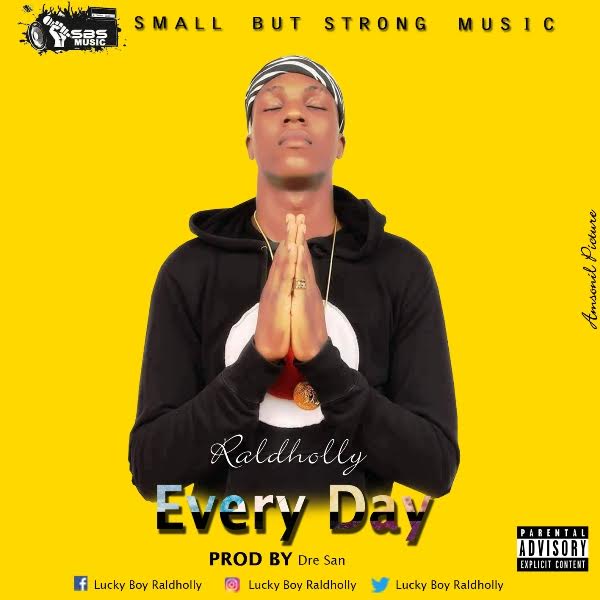 Raldholly - Everyday (Prod. Dresan)