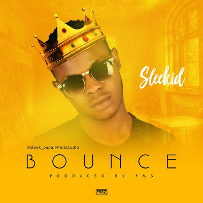 Sleekid - Bounce