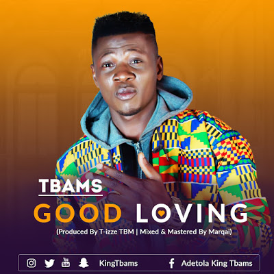 Tbams - Good Loving