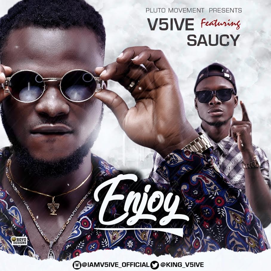 V5ive - Enjoy Ft. Saucy