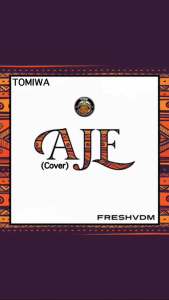 Tomiwa - Aje (Cover) 