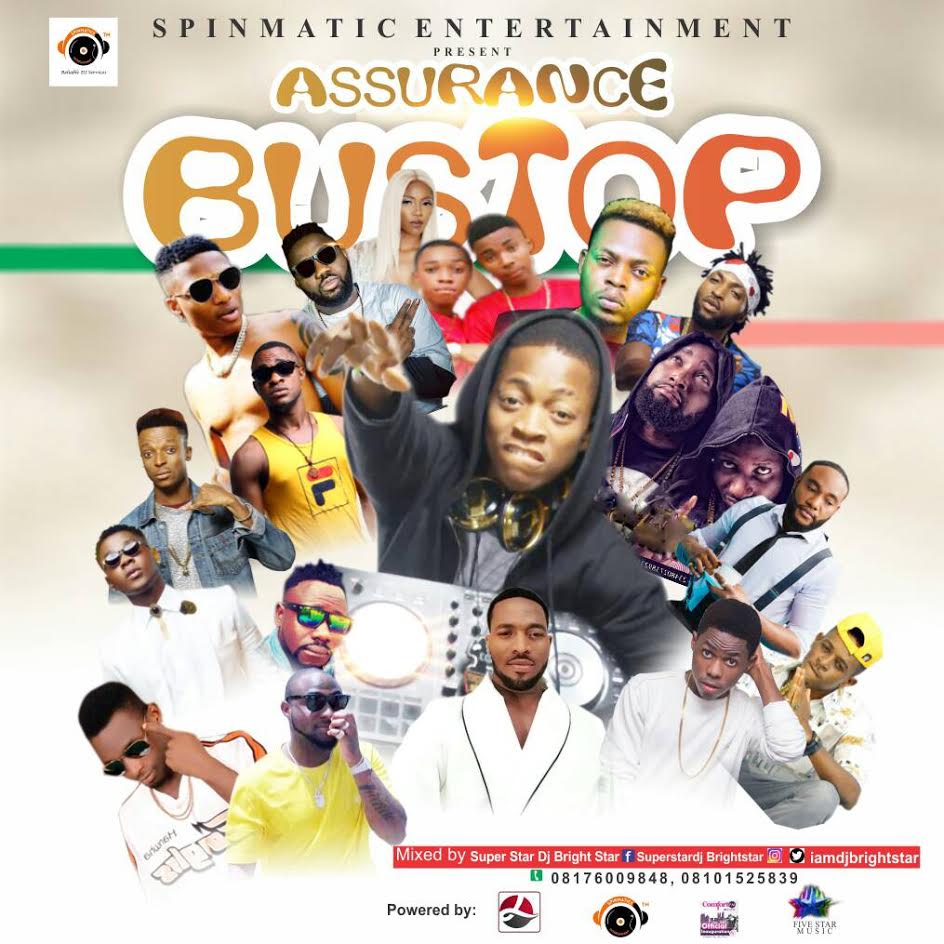 MIXTAPE: DJ Brightstar - Assurance Bustop