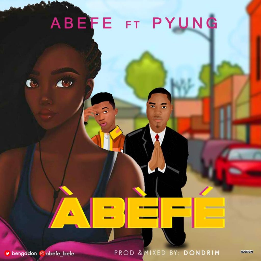 Abefe Ft. PYung - Abefe