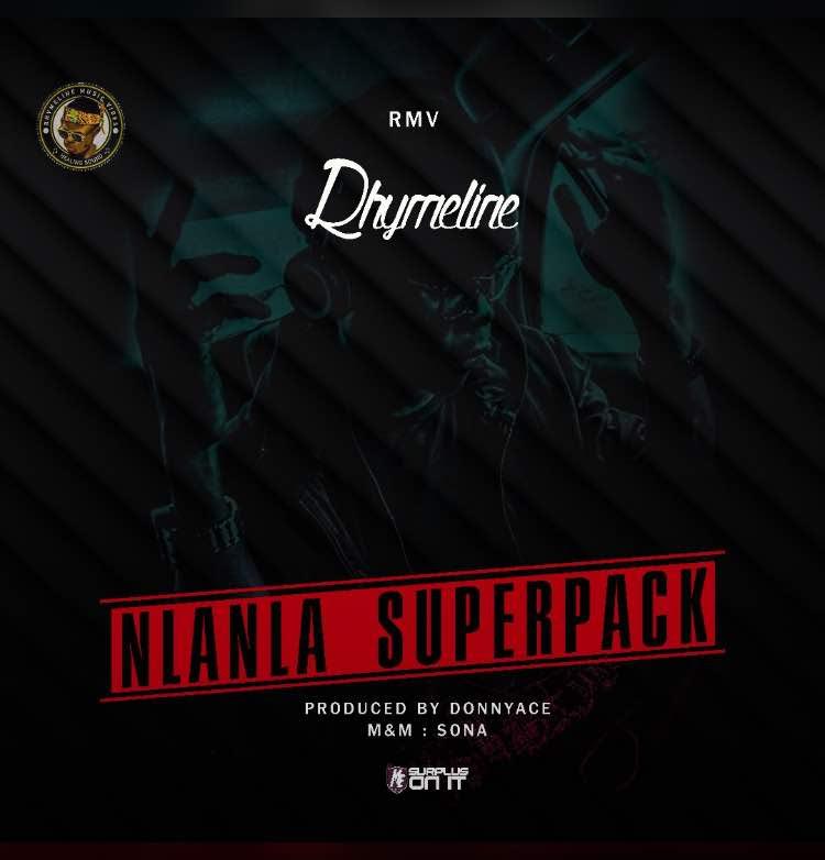 Rhymeline – Nlanla Superpack (Prod. By Donnyace)