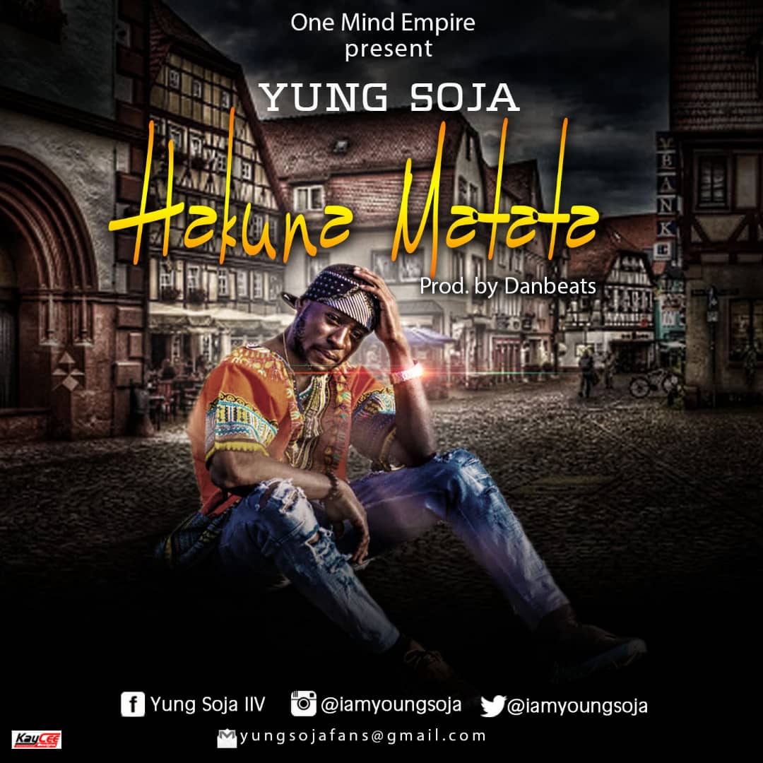 Yung Soja - Hakuna Matata