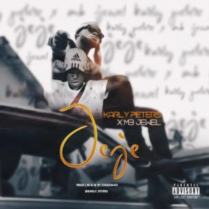 Karly Peters - Jeje ft. MB Jewel