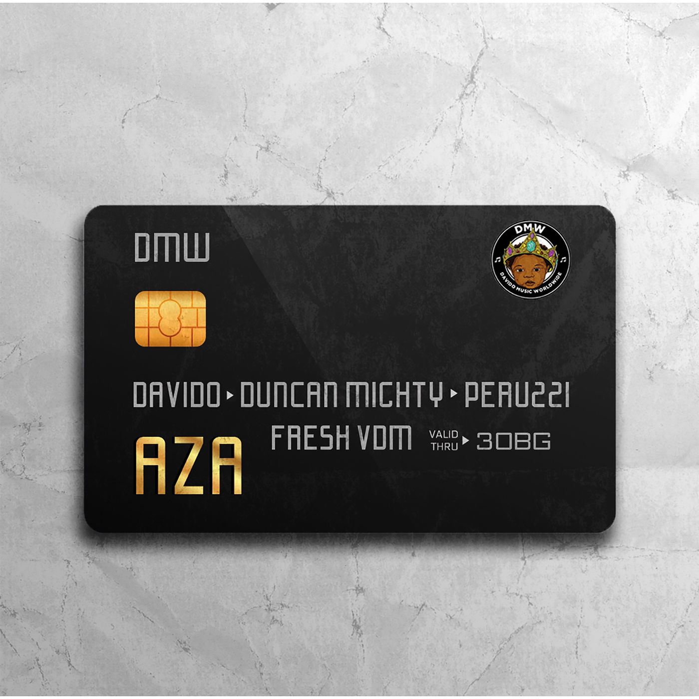DMW – AZA ft Davido, Duncan Mighty, Peruzzi & FreshVDM