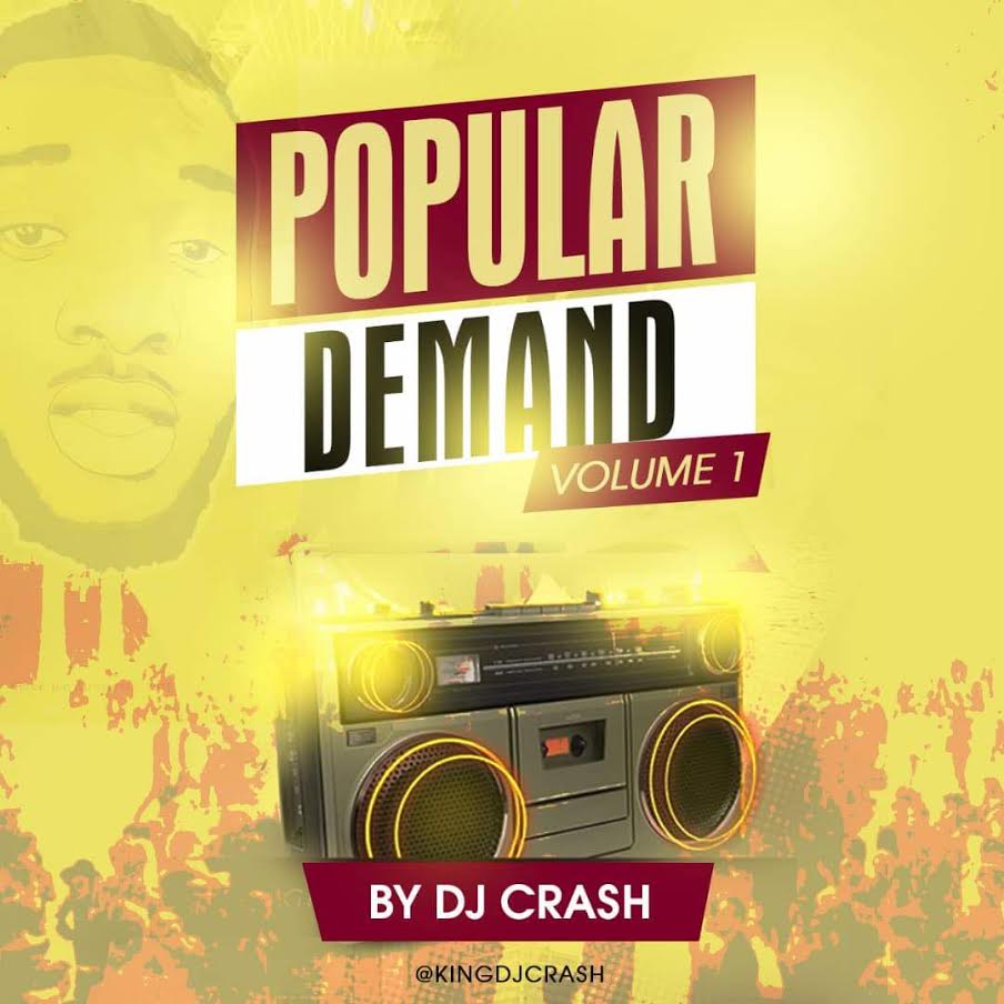 MIXTAPE: Dj Crash - Popular Demand