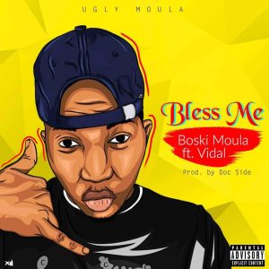 Boski Moula Ft Vidar - Bless Me (Prod By Docside)