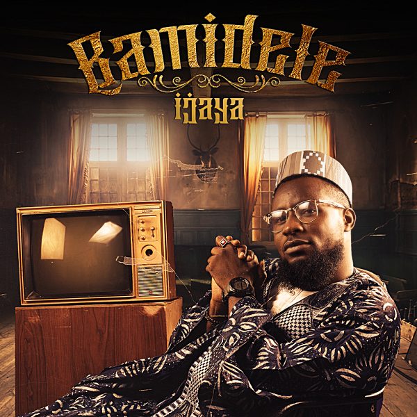 Ijaya – Bamidele