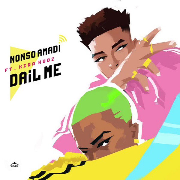 Nonso Amadi â Dial Me ft. Kida Kudz