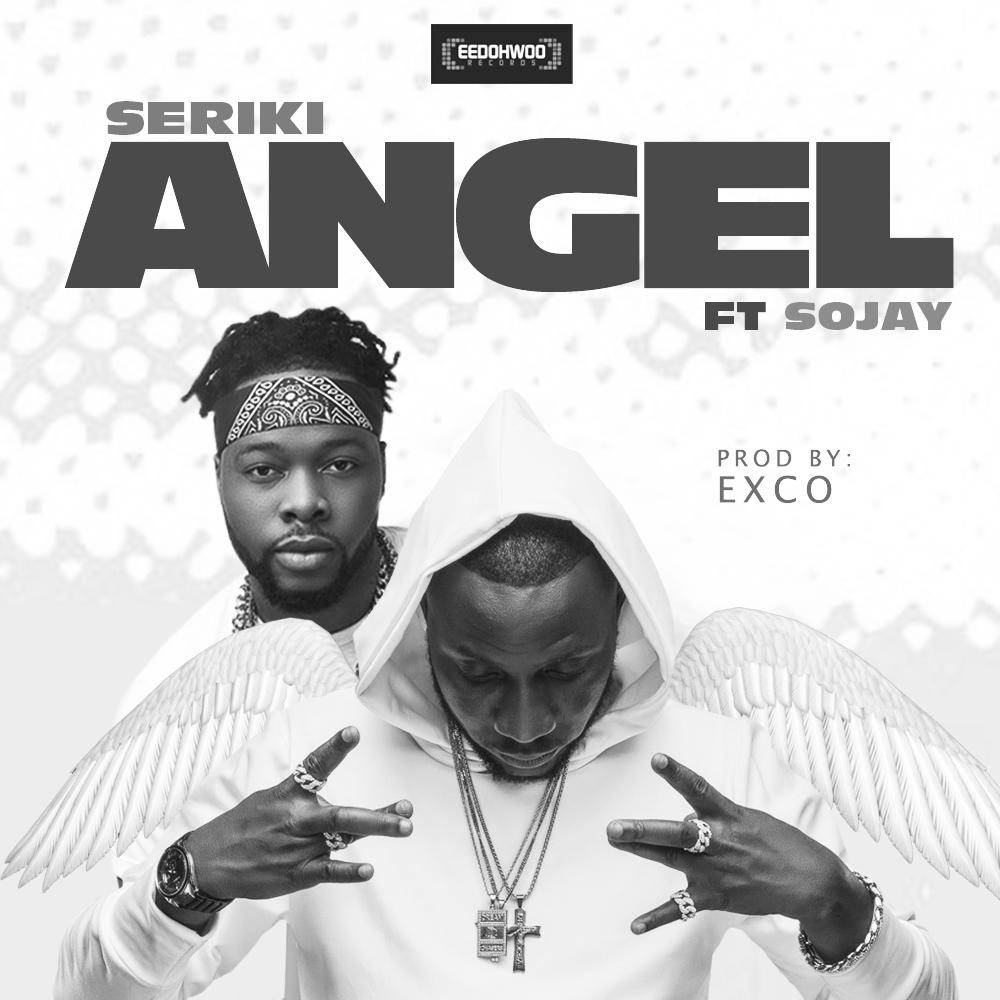 Seriki - Angel Ft Souljay