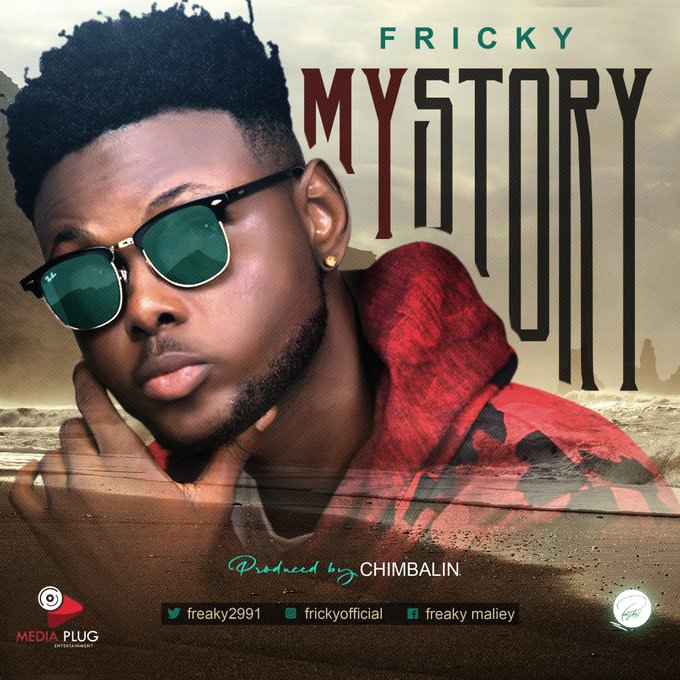 Fricky - My Story (Prod By Chimbalin)