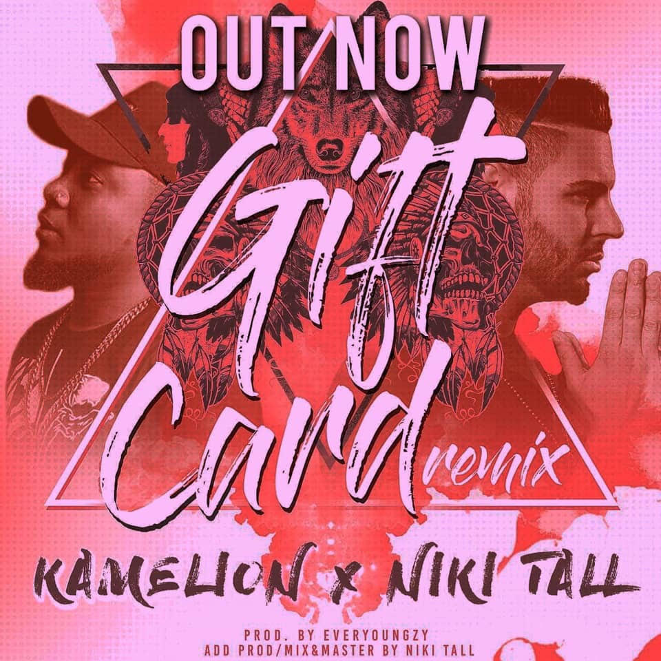 Kamelion & Niki Tall - Gift Card (Remix)