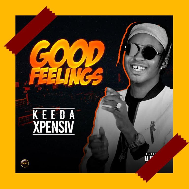 Keeda Xpensiv - Good Feelings