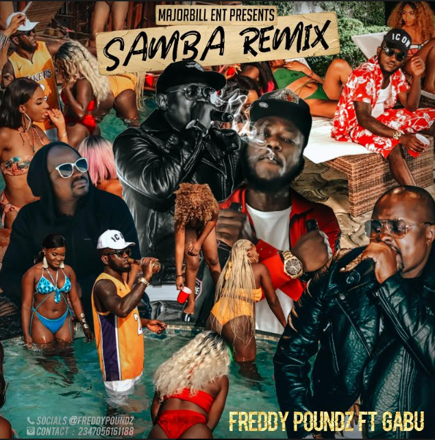 Freddy Poundz ft. Gabu - Samba (Remix) (Prod. Rexxie)