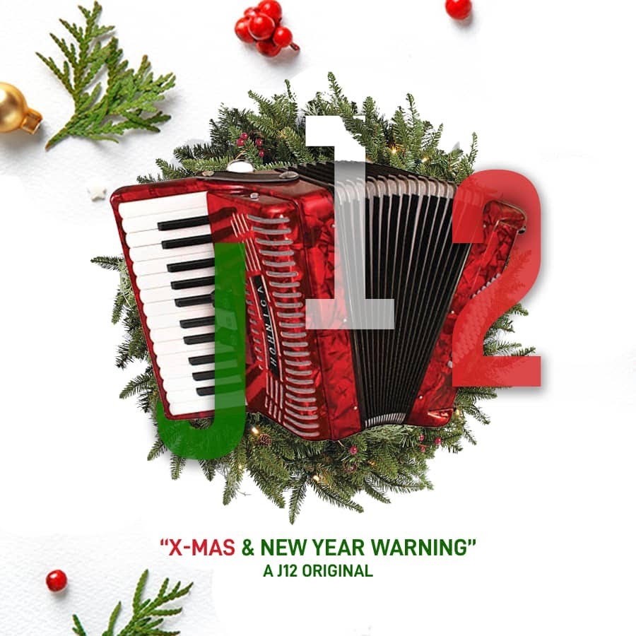 J12 - Xmas & New Year Warning