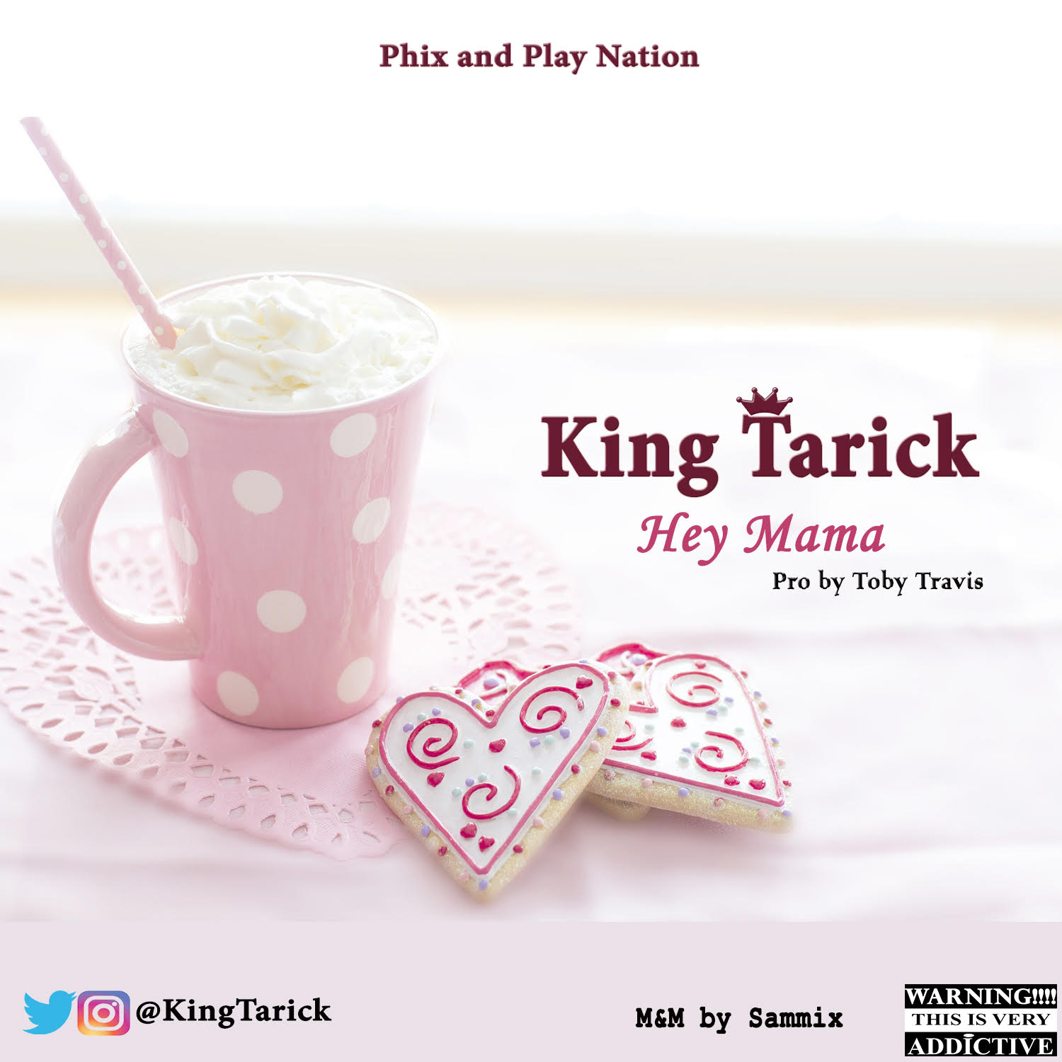 King Tarick - Hey Mama