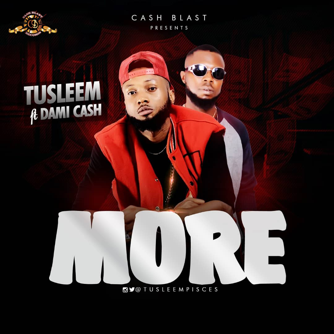 Tusleem - More ft. Dami Cash