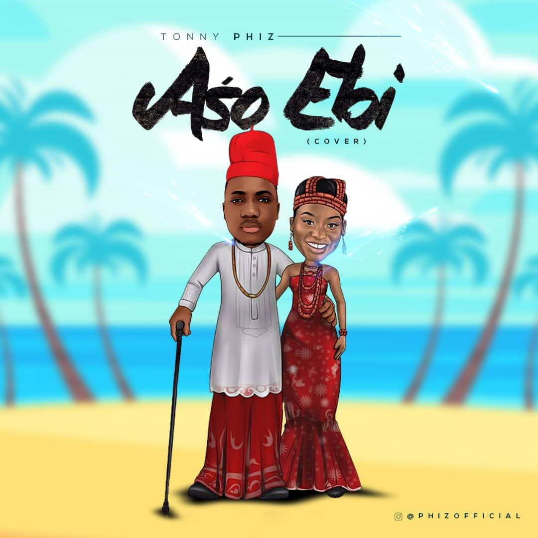 Tonny Phiz - Aso Ebi (Cover)