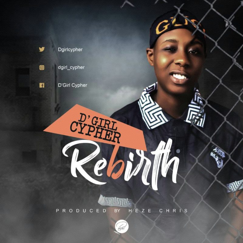 D'Girl Cypher - Rebirth