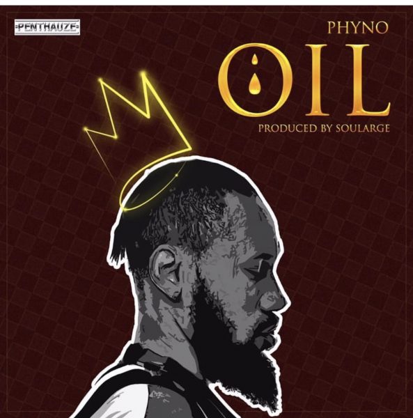 Phyno – Oil