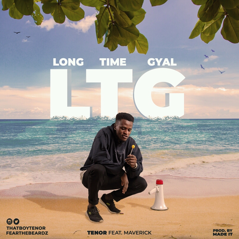 Tenor ft. Maverick - LTG