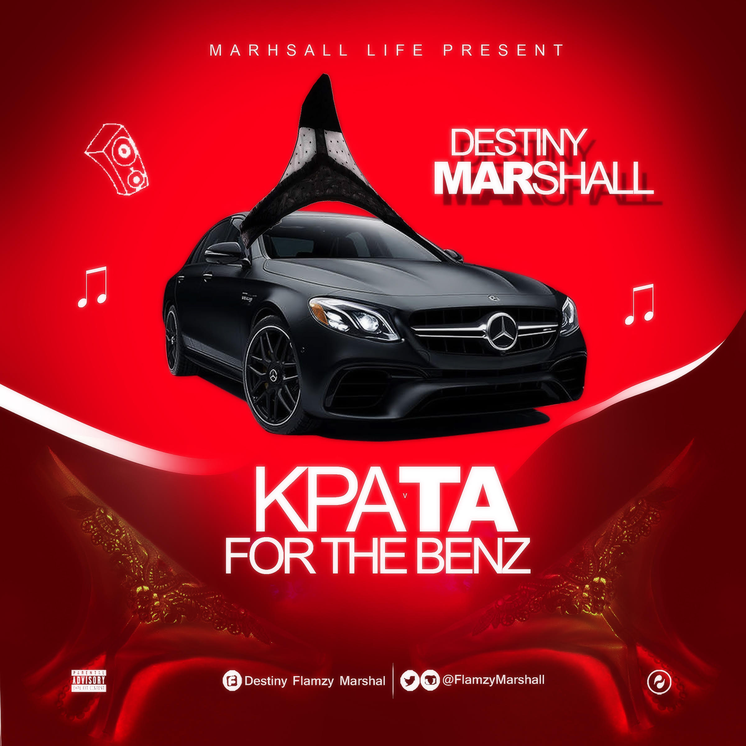 Destiny Marshall - Kpata For The Benz