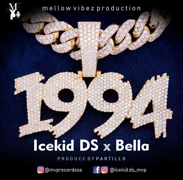 Icekid DS ft Bella - 1994