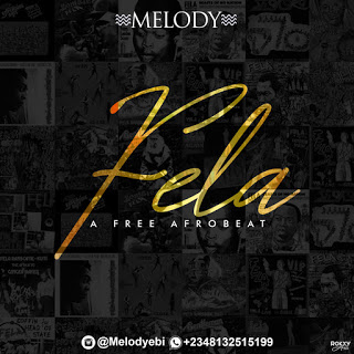 Melody - Fela (Free Afrobeat)