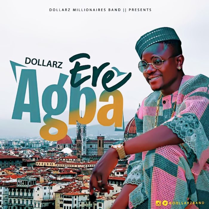 Dollarz - Ere Agba