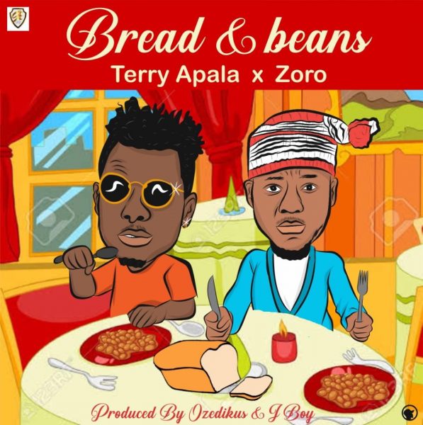 Terry Apala & Zoro – Bread Ati Ewa