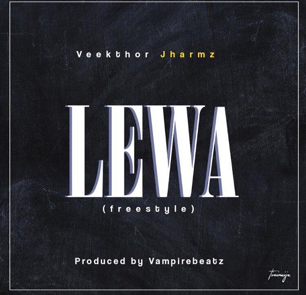 Veekthor Jharmz – Lewa