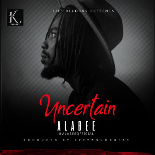 Alabee - Uncertain