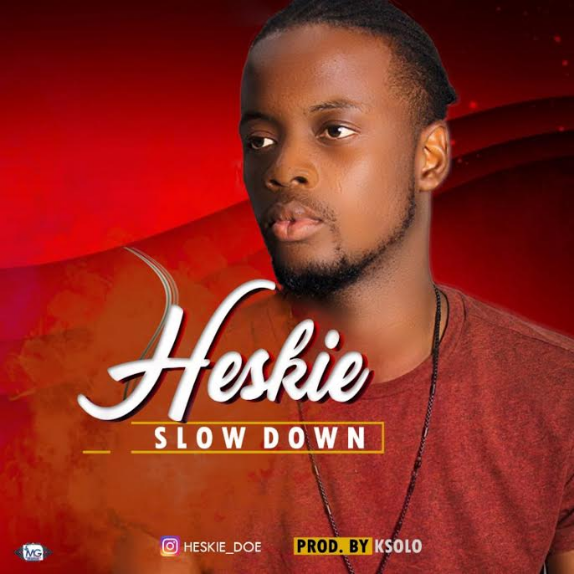 Heskie - Slow Down