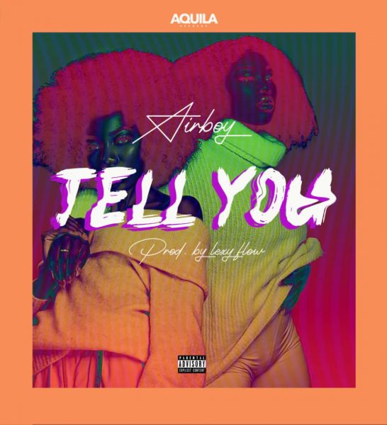Airboy - Tell You