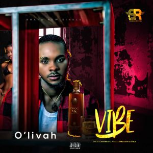 O'livah - Vibe