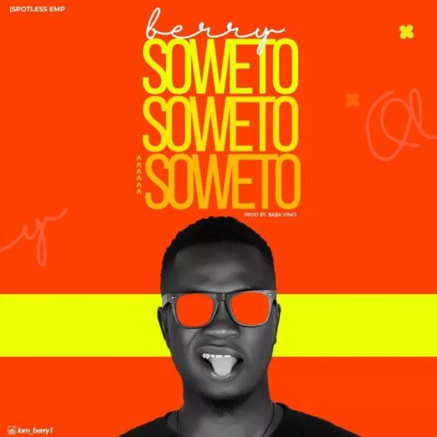 Berry – Soweto