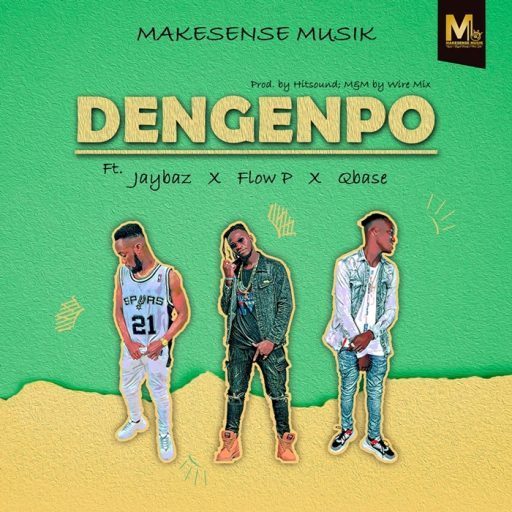 Makesense Musik - Dengenpo ft. Jaybaz x Flow P x Qbase
