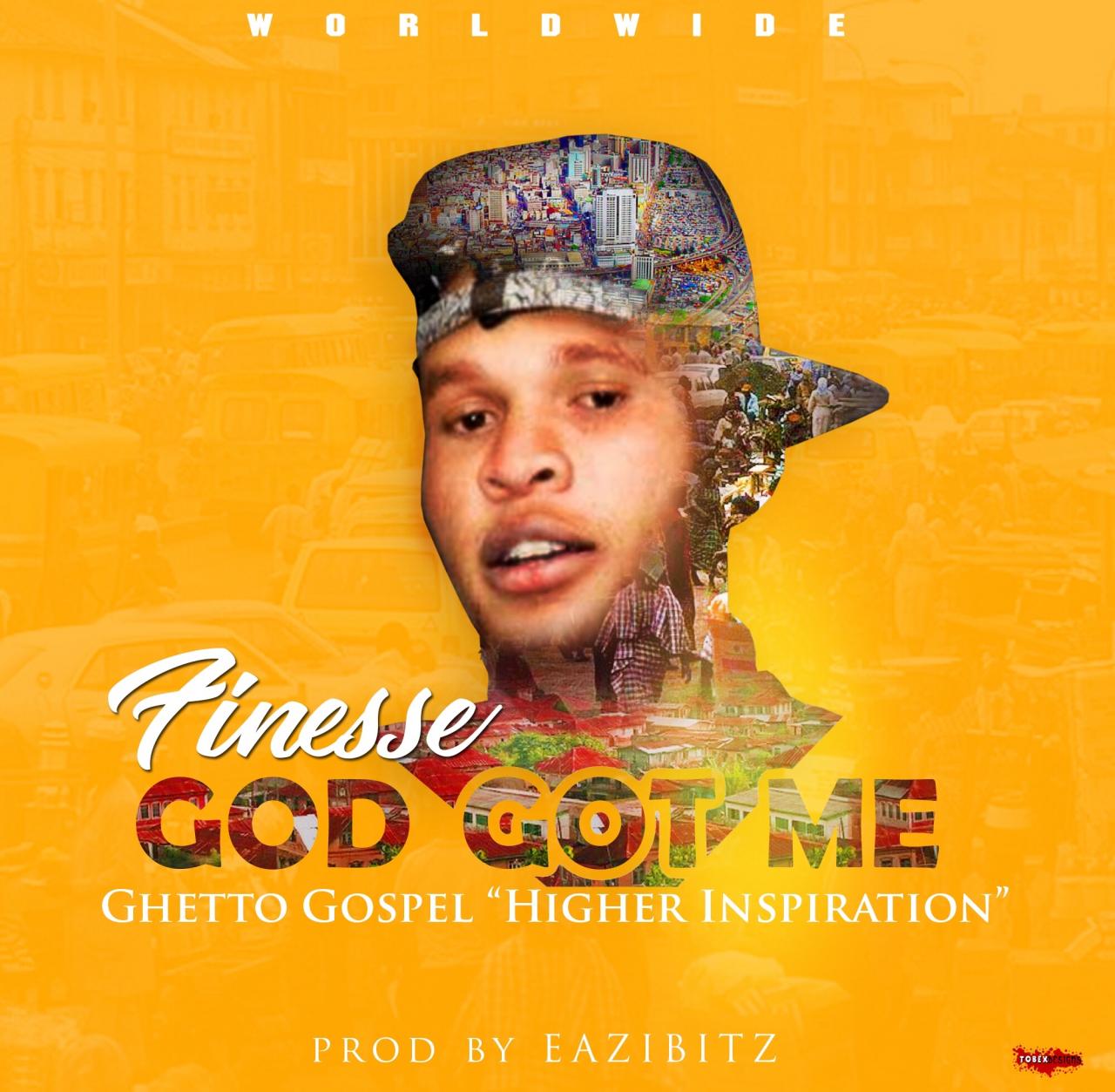 Finesse - God Got Me + Hold it