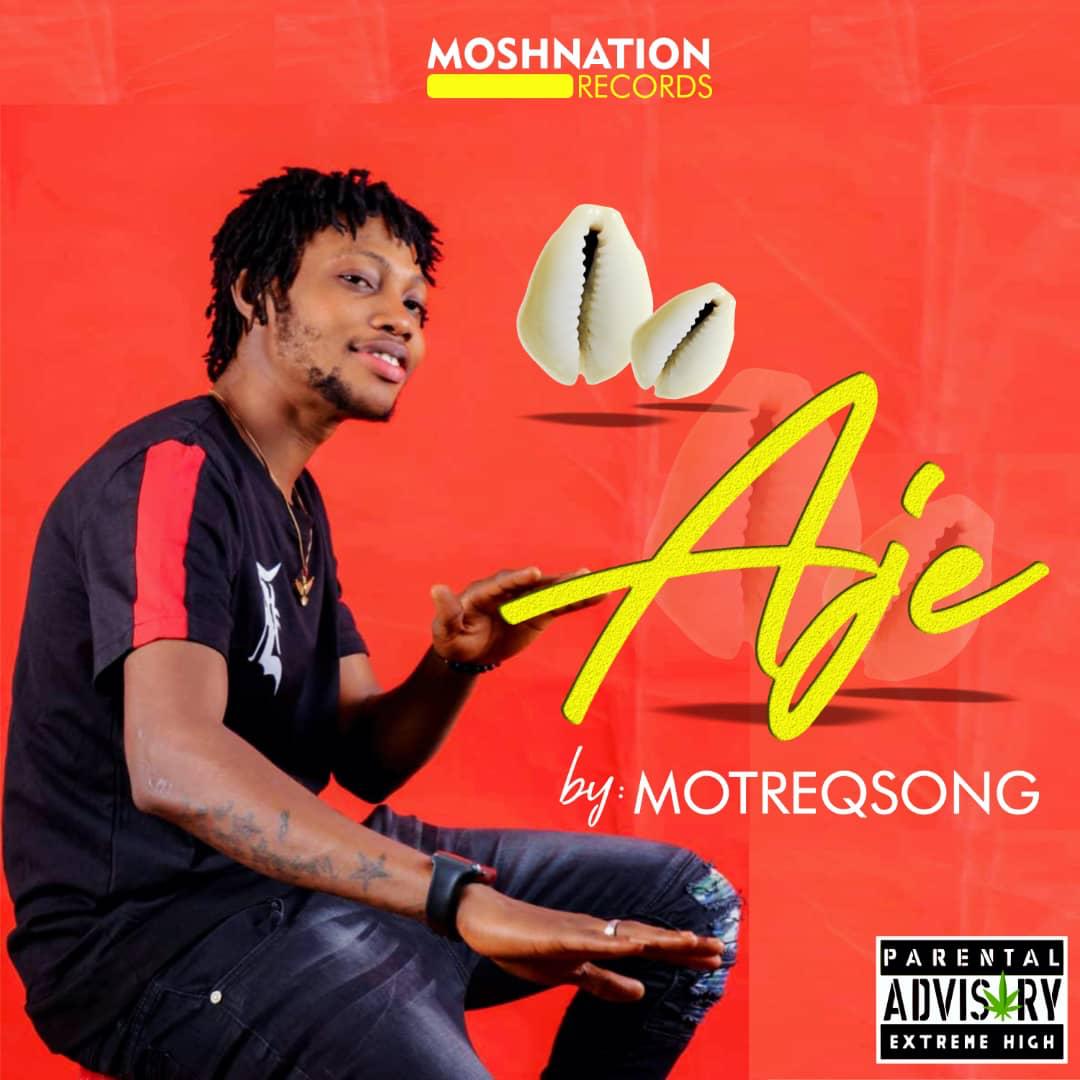MotreQSong - Aje