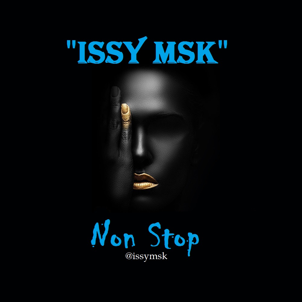 Issy MSK - Non Stop