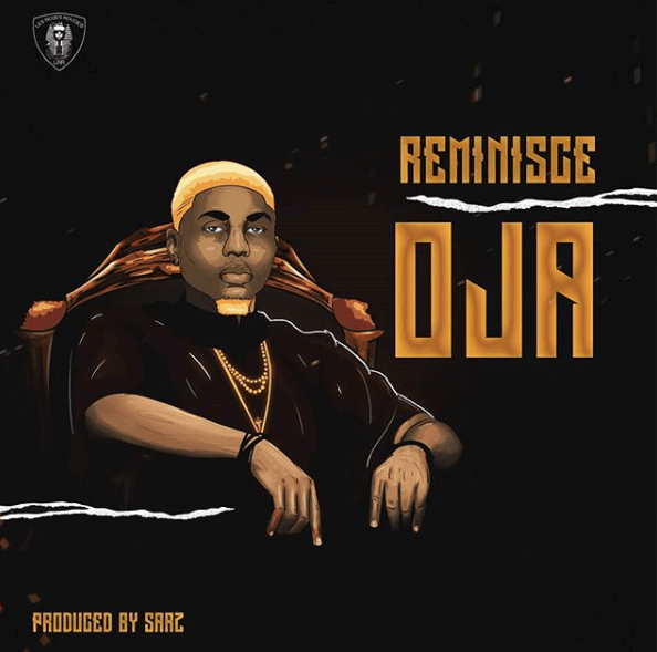 Reminisce – Oja (prod. Sarz)