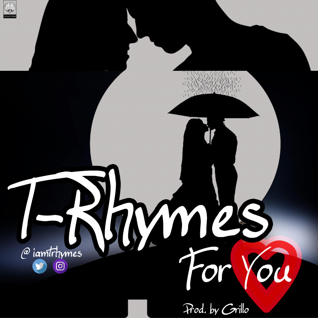 T-Rhymes - For You
