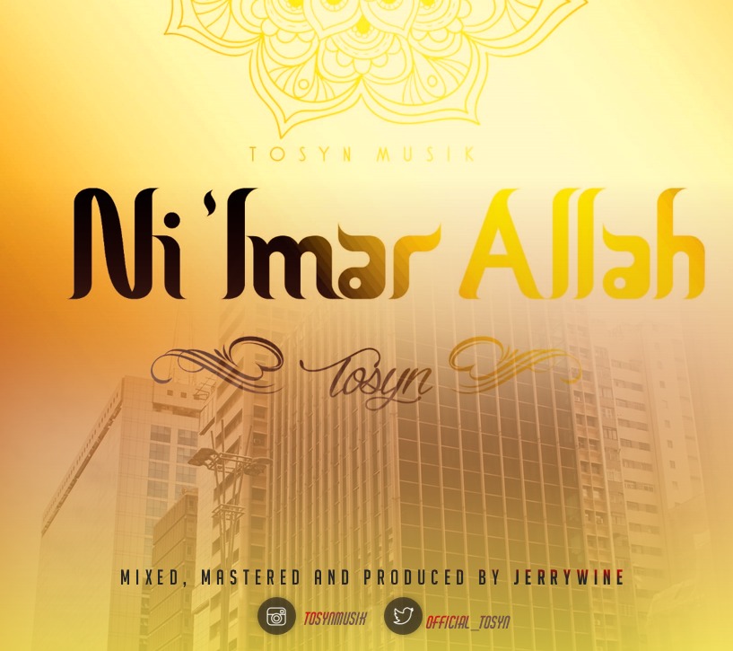 Tosyn - Ni 'imar Allah
